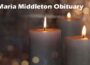 Maria Middleton Obituary 2020