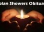 Nolan Showers Obituary Updated 2020