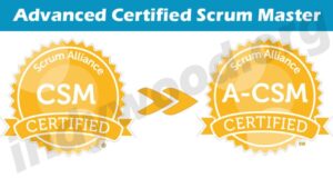Latest News Advanced Certified Scrum Master