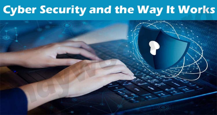 Complete Information Cyber Security and the Way It Works