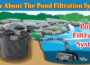 Know About The Pond Filtration System