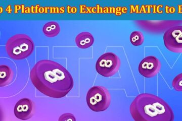 Top 4 Platforms to Exchange MATIC to BNB