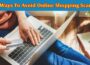 Top 5 Ways To Avoid Online Shopping Scams