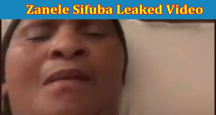 Latest News Zanele Sifuba Leaked Video