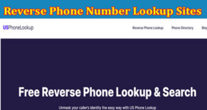 Complete Information About Top 5 Reverse Phone Number Lookup Sites